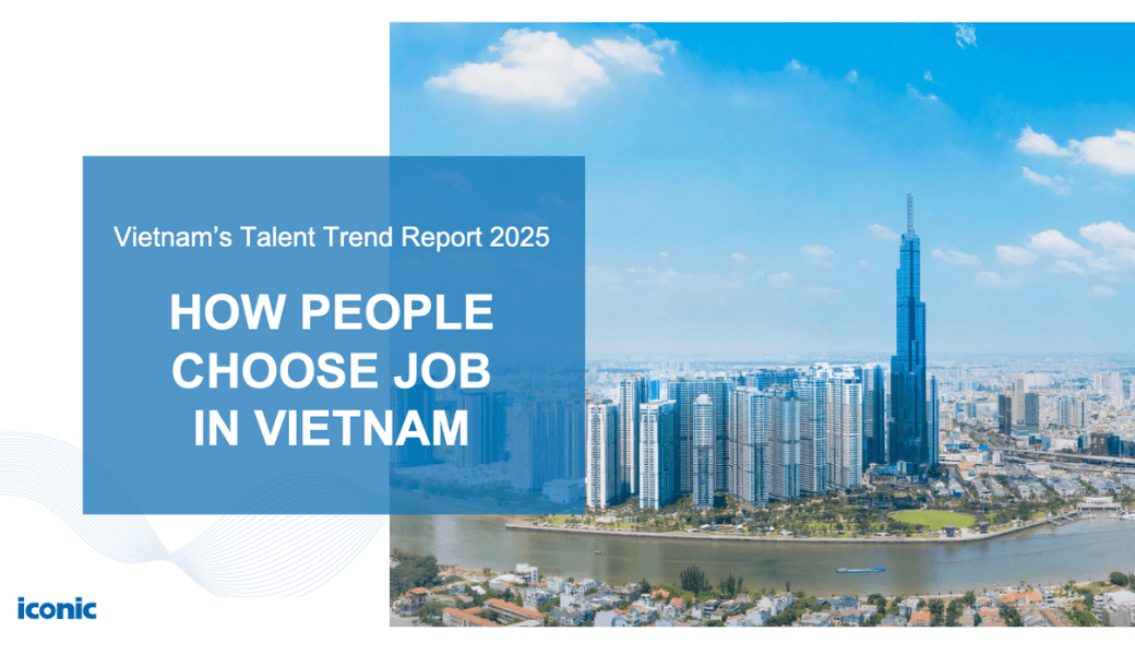 Vietnam’s Talent Trend Report 2025